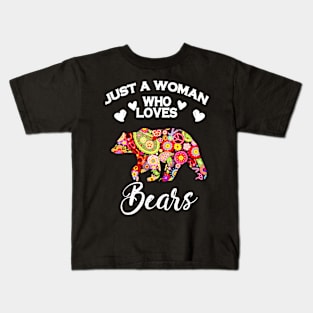 Just A Woman Who Loves Bears Kids T-Shirt